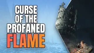 The Curse of the Profaned Flame | Dark Souls 3 Lore