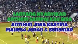 SEMARANG FANS LANTANG NYANYIKAN ANTHEM SAMPAI KAU BISA - ATMOSFER 2 ANTHEM 1 TRIBUN