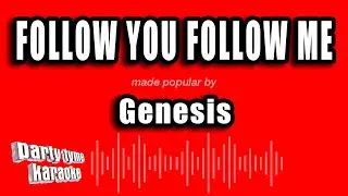 Genesis - Follow You Follow Me (Karaoke Version)