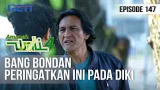 AMANAH WALI 4 - Bang Bondan Peringatkan Sesuatu Pada Diki [19 September 2020]