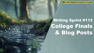 Working on Blog Posts and Finals in the Rainforest - Writing Sprint Ep. 112 ☕