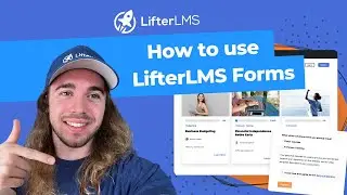 How to use LifterLMS Forms