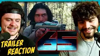 65 Official Trailer REACTION! | #adamdriver