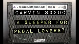 Carvin SX200 Review/Demo-ish - Is it a 