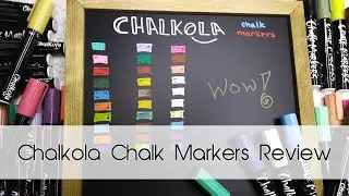 Chalkola Chalk Markers Review