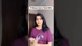 Manaivi amaivadhellam avanavan seidha vinai😝 #shorts #bytesofuv #comedy #batman #tamilwife