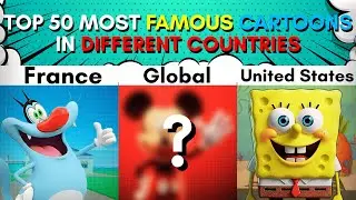 Comparison: Top 50 Most Famous Cartoons in Different Countries (2025 Edition)
