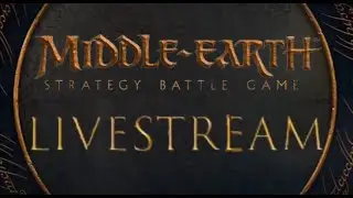 Middle-Earth SBG Hobby Stream LIVE!