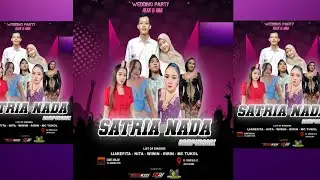 LIVE STREAM SATRIA NADA CAMPURSARI WEDDING ALEK AJI SAPUTRA & SITI CHUSNUL KHOTIMAH -29 JAN 2026
