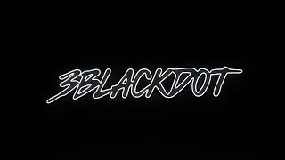 3BLACKDOT presents 3am @ E3 2019