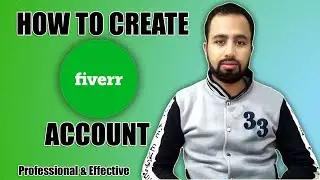 How to Create Fiverr account | Fiverr Course | Class 1 | Skill For Success