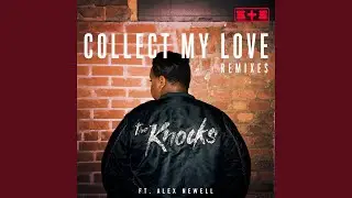 Collect My Love (feat. Alex Newell) (The Golden Boy Remix)