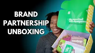 My first brand partnership unboxing!