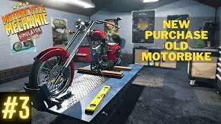 New purchase, old motorbike - Main orders  MOTOCYCLE MECHANIC SIMULATOR 2021 gameplay pc 4K
