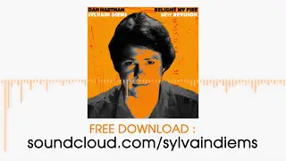 Dan Hartman  - Relight My Fire (Sylvain Diems Remix)