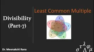 Divisibility |Part 7| Least Common Multiple