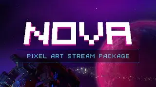 Nova - Pixel Art Overlay and Alerts