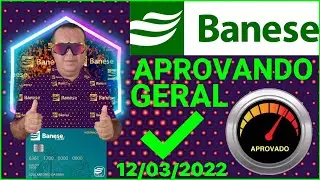 URGENTEMENTE! Cart&atilde;o Banese card Aprovando geral  com super Limite a agora mais r&aacute;pido confira print