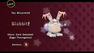 I GOT A BLABBIT IN MY SINGING MONSTERS!?!?!?