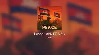 Peace - APK FT. V&C