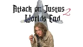 Attack on Justus 2 Worlds End | Release Date Trailer