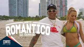 MC Danado - Anti-Rom&acirc;ntico (VideoClipe) DJ Jorgin -  Gravado em Miami
