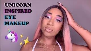UNICORN INSPIRED EYE MAKEUP TUTORIAL || KaayBenzz