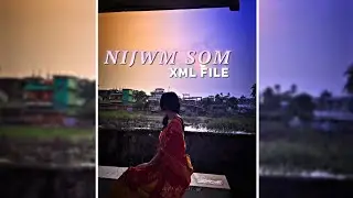 NIJWM SOM 🥹💕 || New Bodo XML FILE 📁 || #shorts #short #vairal #xml #trand #alightmotion 