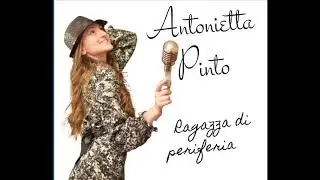 Ragazza di Periferia A. Tatangelo  - Cover ANTONIETTA PINTO ( Official Audio 2022 )