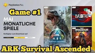 ARK Survival Ascended - PS Plus Essential Mai - Game #1 / Ps5 4K Lets Play + Gameplay Infos (German)