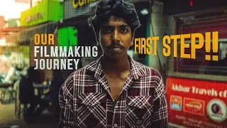 Making An Independent Malayalam Film |PART 1