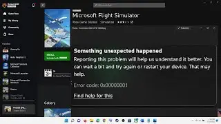 Fix Microsoft Flight Simulator 2020 Installation Error Code 0x00000001 On Xbox App/Microsoft Store