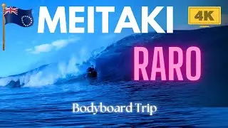 Meitaki Raro - Bodyboard Trip of 2 weeks in Cooks Island