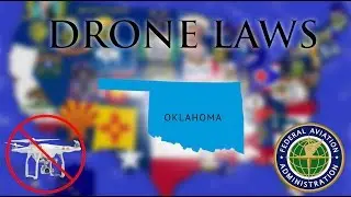 Where Can I Fly in Oklahoma? - Every Drone Law 2019 - Oklahoma City, Tulsa, and Edmond (Episode 36)