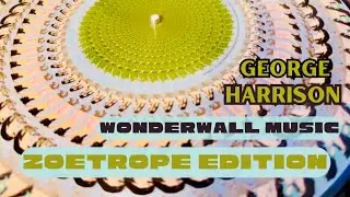 George Harrison &ldquo;Wonderwall Music&rdquo; Zoetrope Edition RSD 2024