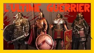 L'ULTIME GUERRIER #1 | Viking Spartiate L&eacute;gionnaire Samurai