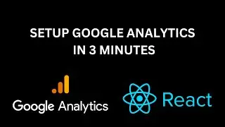 How to Setup Google Analytics in React in JUST 3 minutes
