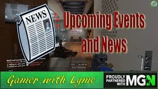 Gamer with Lyme Upcoming Videos
