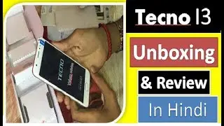 {Hindi} Tecno I3 Unboxing and review | tecno latest phone |the real opinions