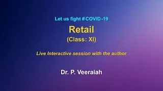Live Interaction on PMeVIDYA :  &nbsp;Retail