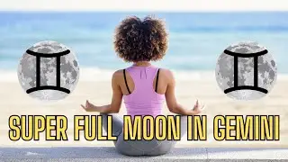 Super Full Moon in Gemini: 10 Mindfulness Tips for Black Women