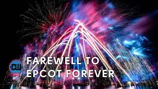 [LIVE 🔴] Farewell to EPCOT Forever 12-04-2023