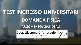 Quesito Gas Ideali (Fisica) Test Ammissione Medicina