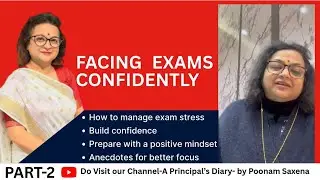 Facing Exams Confidently | Addressing Student & Parent Queries – Part 2