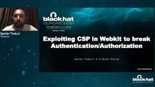 Exploiting CSP in WebKit to Break Authentication and Authorization