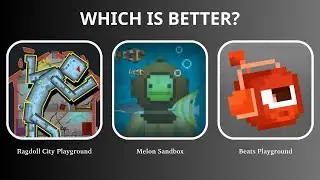 Melon Sandbox (Melon Playground) vs Ragdoll City Playground vs Beats Playground | Which is better?