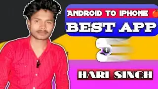 Android to iphone best app || Android Se iPhone Data Transfer Karne Ka Best App | Move to iOS  ||