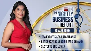 The Nightly Business Report | 25 Aug 2025