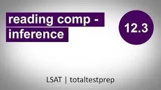 12.03 - Reading Comprehension Questions - Inference Questions