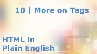 HTML5 Tutorial for Beginners | 10. The Full HTML Tag List - Learn HTML